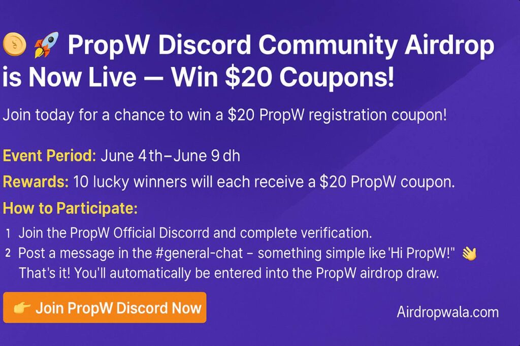 Propw Discord Airdrop Live:-